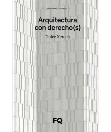 Arquitectura con derecho(s)