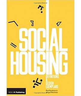 Social Housing: Definitions and Design Exemplars