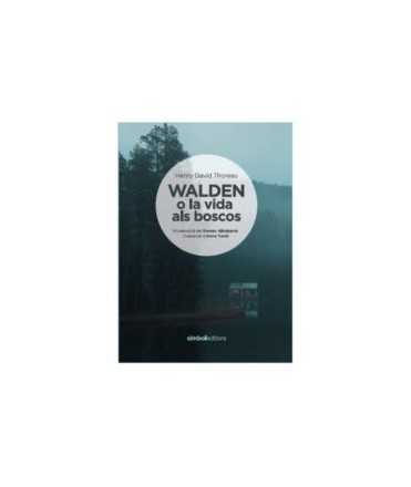 Walden o la vida als boscos