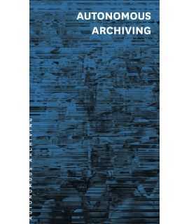 Autonomous Archiving