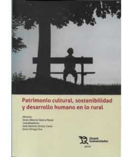 Patrimonio cultural, sostenibilidad y desarrollo humano en lo rural