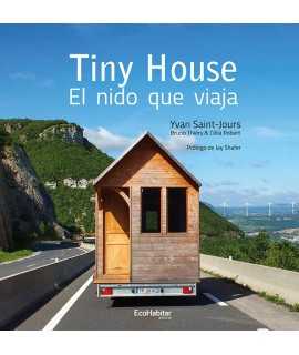 Tiny House el nido que viaja