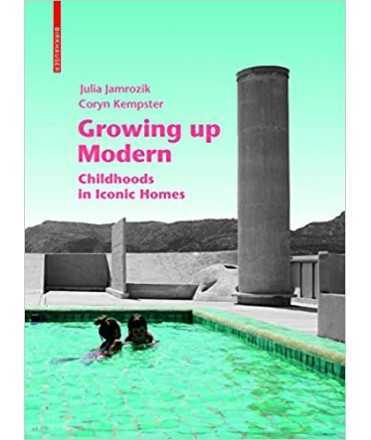 Growing up Modern