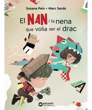 El nan i la nena que volia ser el drac