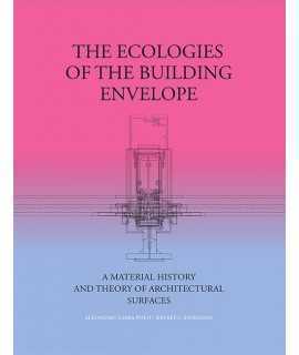 The Ecologies of the Building Envelope