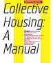 Collective housing: a manual