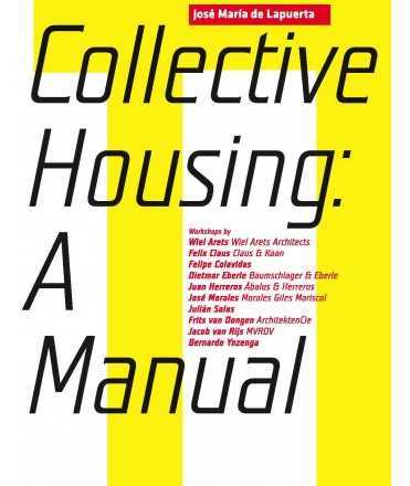 Collective housing: a manual