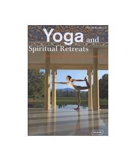 Yoga and Spiritual Retreats: Relaxing Spaces to Find Oneself