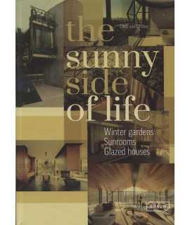 The Sunny Side of Life: Winter gardens, Sunrooms, Greenhouses