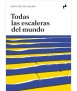 Todas las escaleras del mundo