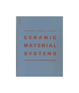 Ceramic Material Systems In Architecture and Interior Design