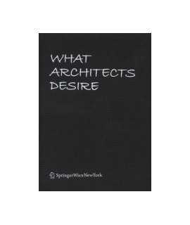 What architects desire