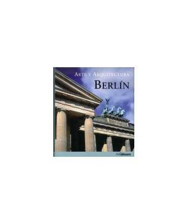 Berlín: Arte y arquitectura