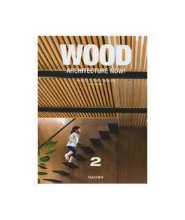 Wood, Architecture Now!: Madera/Legno/Madeira