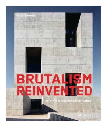 Brutalism Reinvented