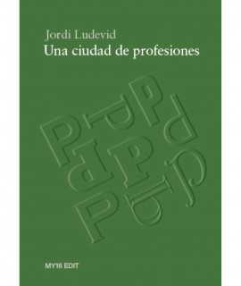 Una ciudad de profesiones