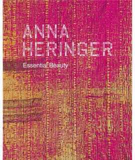 Heringer: Anna Heringer. Essential Beauty