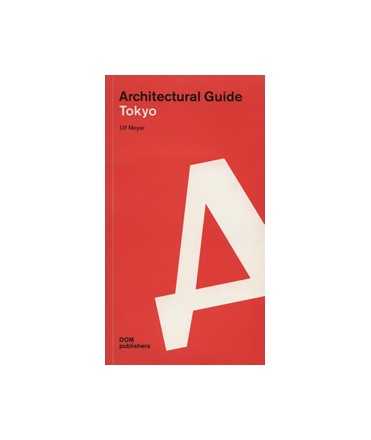 Architectural Guide: Tokyo