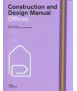 Construction and Design Manual: Offices