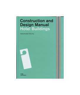 Construction and Design Manual Hotel Buildings