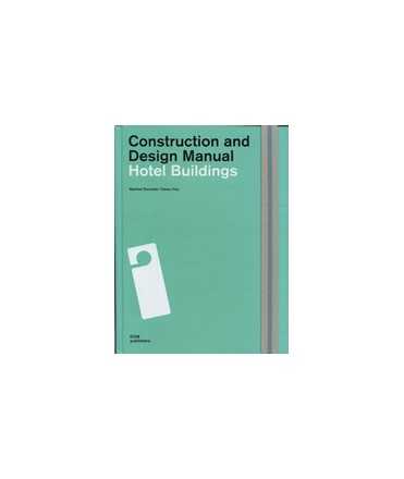 Construction and Design Manual Hotel Buildings