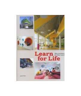 Learn for Life: New Architecture for New Learning