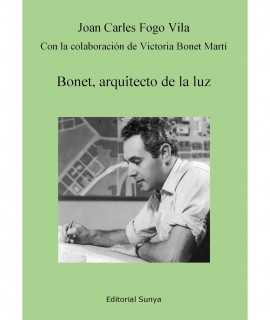 Bonet, arquitecto de la luz