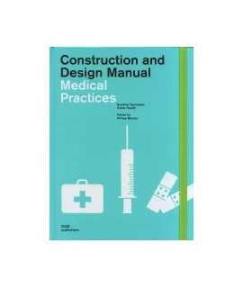 Construction and Design Manual Medical Practices