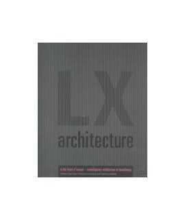 LX Architecture In the heart of Europe-Contemporary architecture in Luxembourg