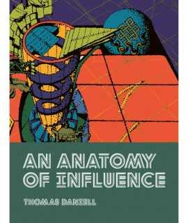 An Anatomy of Influence