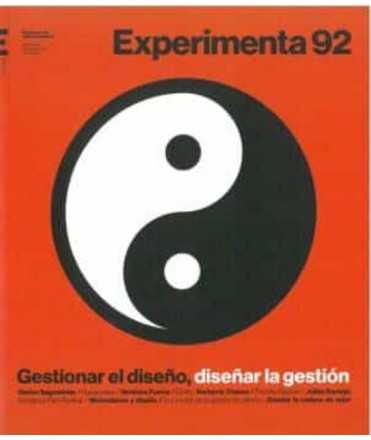 Experimenta n.92 Gestionar el diseño, diseñar la gestión.