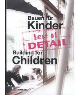 Building for Children Best of Detail