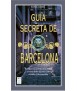 Guía secreta de Barcelona