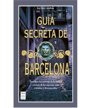 Guía secreta de Barcelona