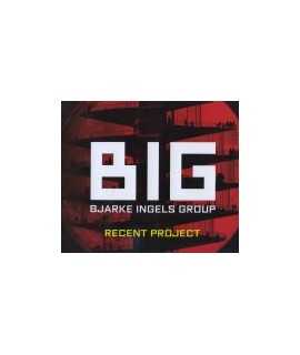 BIG: Bjarke Ingels Group: Recent Project