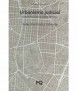 Urbanismo judicial. Jurisprudencia para la ciudad del futuro.