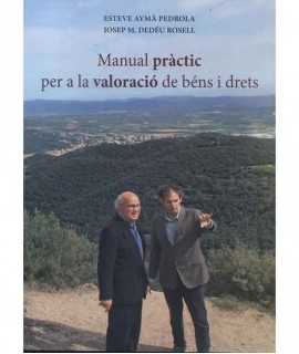 Manual pràctic per a la valoració de béns i drets