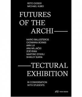 Futures of the Architectural Exhibition