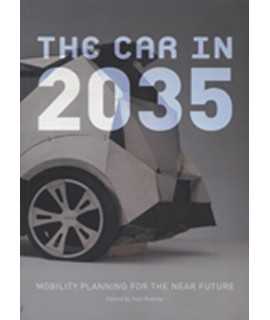 The car in 2035 Mobility Planning for the near future