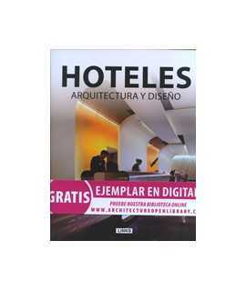 Hoteles: Arquitectura y Diseño