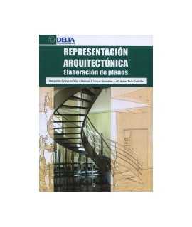 Representación Arquitectónica: Elaboración de planos