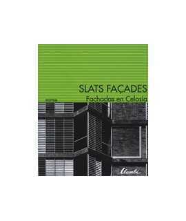 Fachadas en celosía Slats façades