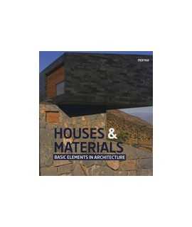 Houses & Materials: Basic elements in architecture