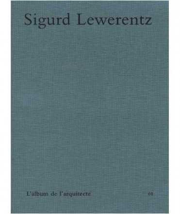 Sigurd Lewerentz. l'Àlbum de l'arquitecte.