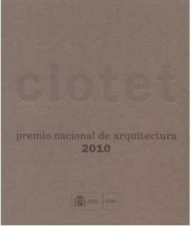 Lluis Clotet Premio Nacional de Arquitectura 2010