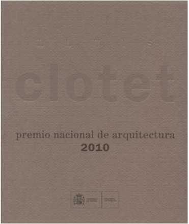 Lluis Clotet Premio Nacional de Arquitectura 2010