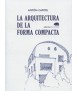 La Arquitectura de la forma compacta