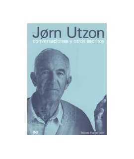 Jorn Utzon, conversaciones y otros escritos