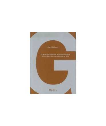 Arte con relación a la arquitectura, El: La arquitectura con relación al arte