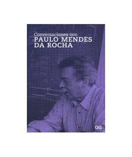 Conversaciones con Paulo Mendes da Rocha